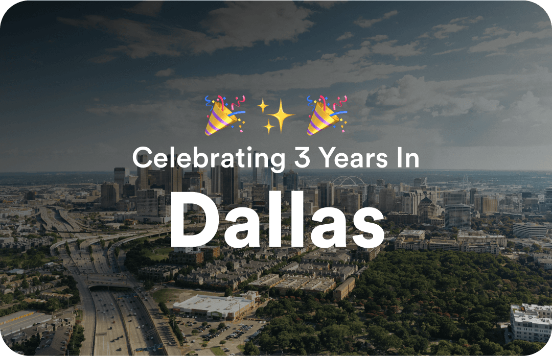 Celebrating 3 Years In Dallas