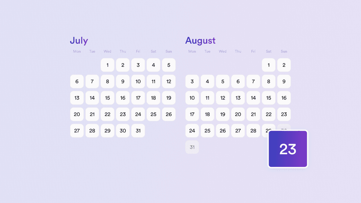 A two-month calendar — July and August — with the date August 23 lifting out of the grid, illustrating Lugg's new 60-day advance booking window.
